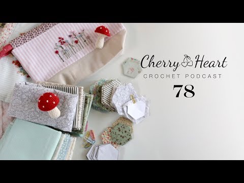 Cherry Heart Podcast 78