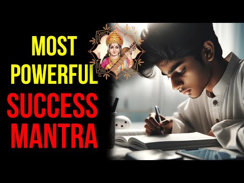 100% SUCCESS Mantra | Ancient Saraswati Mantra for Exam Success