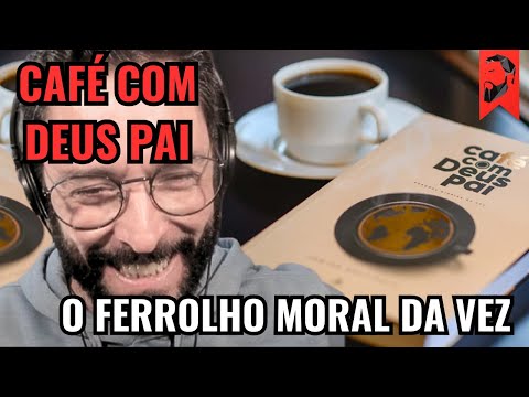 COFFEE WITH GOD THE FATHER, THE MORAL LOCK OF THE MOMENT FOR SWINDLERS