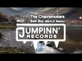 THE CHAINSMOKERS SICK BOY BEAUZ REMIX CHAINSMOKERS