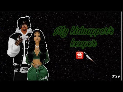 My kidnapper’s Keeper🈴🔪 imvu series ||s1ep6||