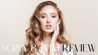 Sony 85mm Review 2021