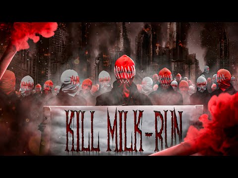 Kill Milk — Run