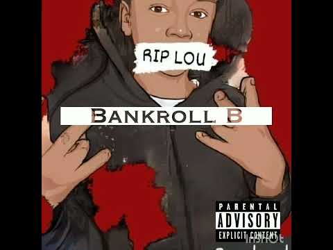 Bankroll B - (What Happen)