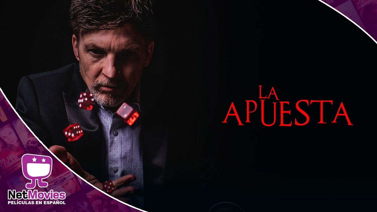 La Apuesta 🟣 PELÍCULA COMPLETA DE DRAMA 🟣 NetMovies - Películas En Español