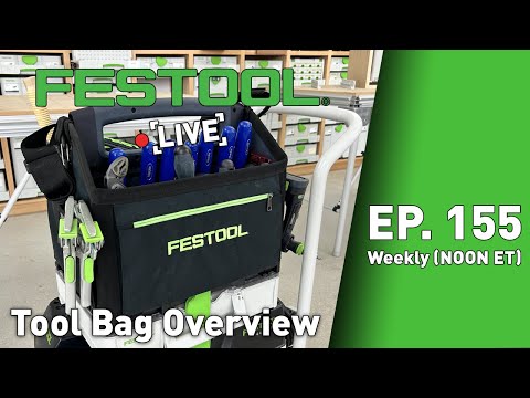 Festool Live Episode 155 - Systainer³ ToolBag Overview