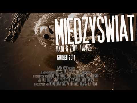 Haju / Złote Twarze - Super singiel (ft. DJ Gondek) (Odsłuch) (Track 08)