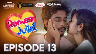 Romeo Juliet | EP 13 | Ajith Unique ! Marriage Web Series | 5.1 DTS | Thanga Nari | SkytoMax