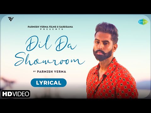 Dil Da Showroom (Lyrical) — watch video