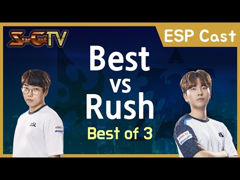 [ESP] Best vs Rush (PvT , Bo3) - Starcraft Remasterizado (StarCastTV Español)