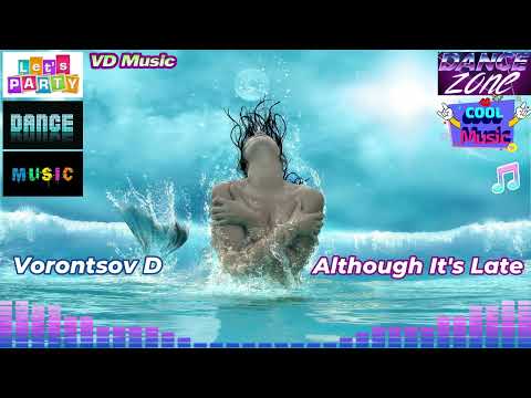 Vorontsov D - Although It's Late