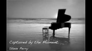 Captured By The Moment - STEVE PERRY INSTRUMENTAL