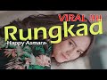 Rungkad Happy Asmara Lirik Lyrics Video