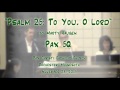 "Psalm 25: To You, O Lord" (Haugen) - Pax 5Q