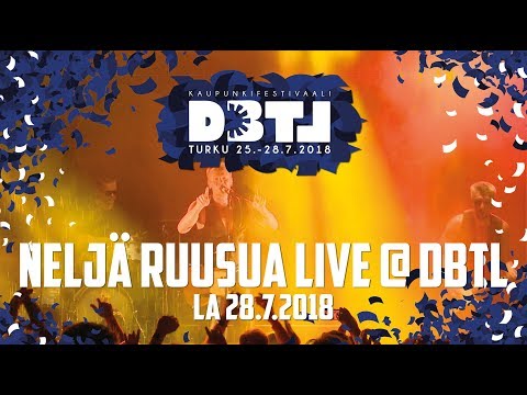 DBTL 2018 - Neljä Ruusua LIVE (koko keikka)