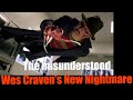 The Misunderstood Wes Craven S New Nightmare My Final Elm Street Analysis