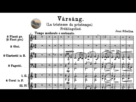 Jean Sibelius – Spring Song, Op. 16 (1894, rev. 1902)