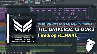 Headhunterz &amp; Crystal Lake vs Reunify - The Universe Is Ours [FL Studio Remake + FREE FLP]