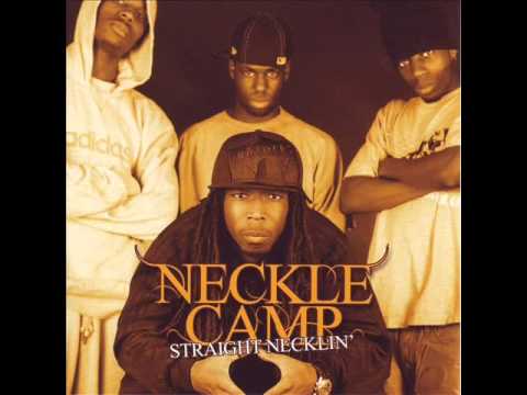 Neckle Camp - Straight Necklin [Full Album]