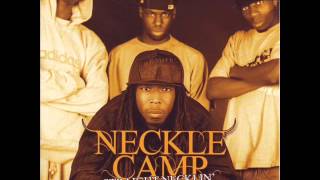 Neckle Camp - Straight Necklin [Full Album]