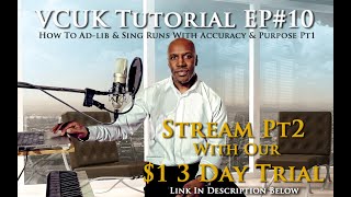 How To Ad-Lib & Sing Runs With Accuracy & Purpose Pt1 (Pt2 Link below) The Voice Coach