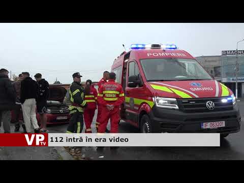 112 intră în era video