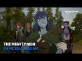 The Mighty Nein Official Trailer Amazon Prime