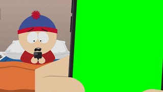 Stan checks his phone — South Park green screen