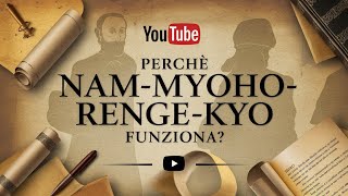 Perché Nam-myoho-renge-kyo FUNZIONA?