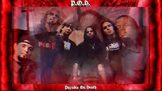 P.O.D. - I and Identify