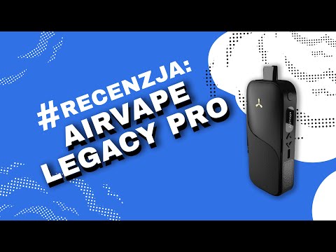 Waporyzator AirVape Legacy Pro - Video-Recenzja PL - VapoManiak [1080p]