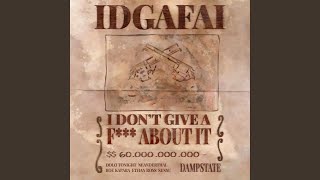 I Don't Give A Fuck About It Music Video