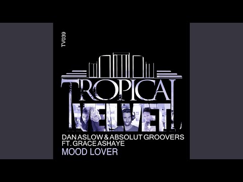Mood Lover (Dan Aslow Mix)