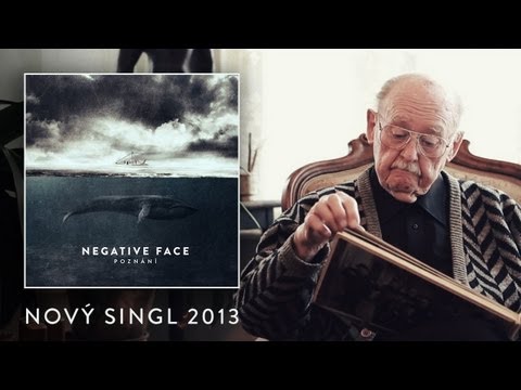 Negative Face - Negative Face - Poznání (singl 2013)