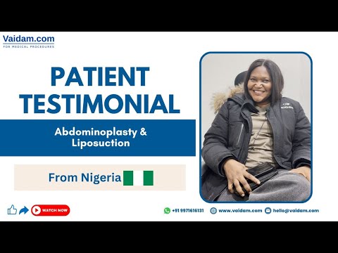 Happy Patient from Nigeria I Liposuction & Abdominoplasty (Tummy Tuck) Treatment in India