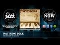 Nat King Cole - Back Home In Indiana