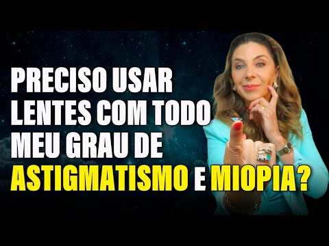 Do I need to wear contact lenses with my full prescription for astigmatism and myopia?