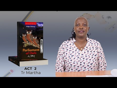 Parliament of Owls #kcse  Act 2