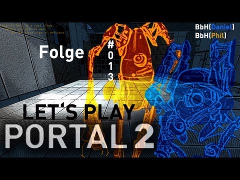 Let's Play - Portal 2 Coop Folge #013.1 - Der Weg zum Finale[HD][Deutsch]