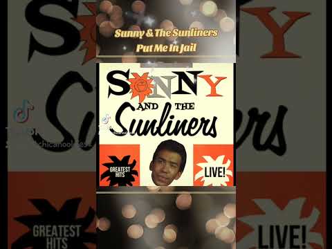 Sunny and the sunliners-Put me in jail #explorepage #vintage #vinyl #classic #vinylcollection #retro