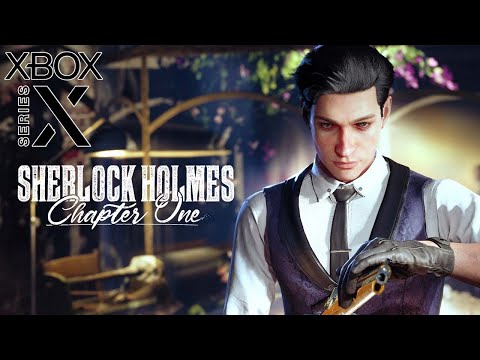 Sherlock Holmes Chapter One (Xbox Series X) Gameplay Walkthrough Part 1 [4K 60FPS]