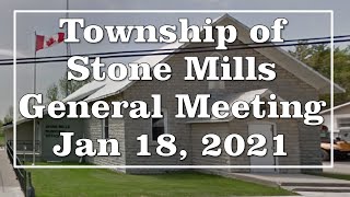 Township of Stone Mills General Meeting of Jan 18, 2021