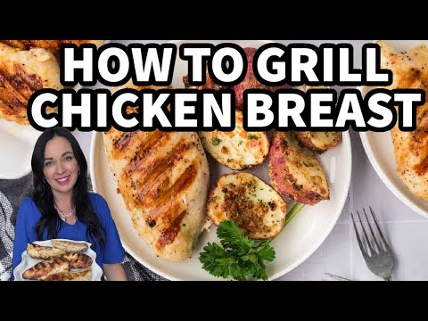 How to Grill Chicken Breasts – Juicy & Flavorful!