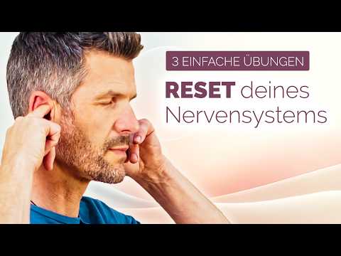Nervensystem NEU Starten? 3 einfache Übungen