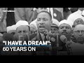 60 years since Martin Luther King’s famous speech