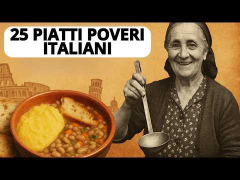 25 simple dishes that fed rural Italy