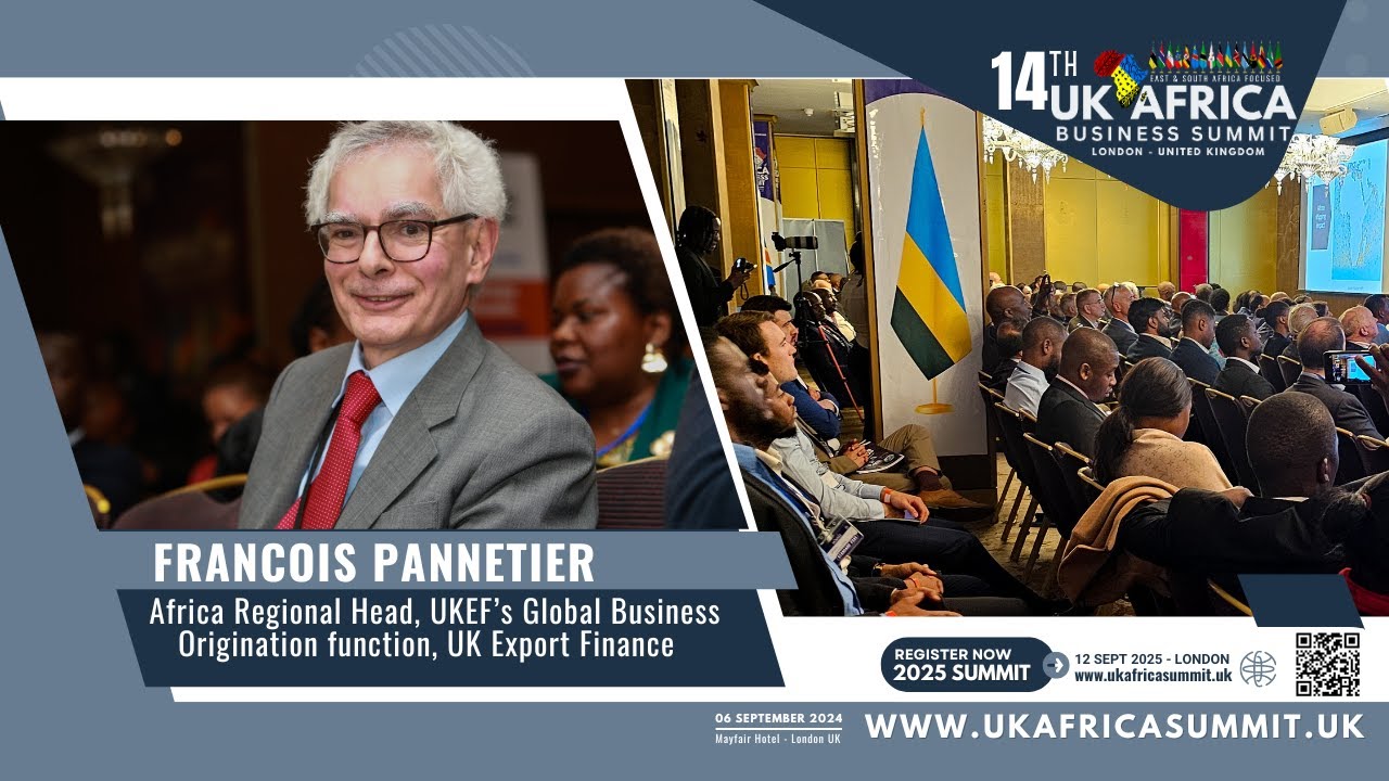 Francois Pannetier Discusses UK Export Finance’s £500M Role in Uganda at UK-Africa Summit 🌍💼