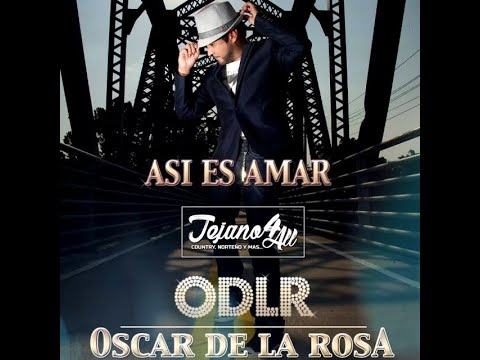 Oscar De La Rosa - Asi Es Amar