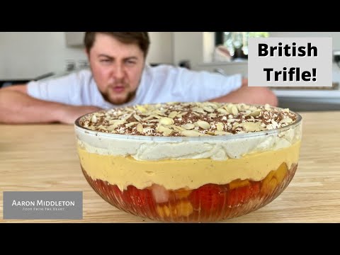 How To Make The Classic British Trifle. Perfect English Dessert