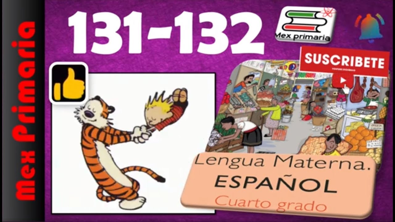 ESPAÑOL 4 paginas, 131,132,español 4 pag , 131,132,Lengua Materna español 4 pag , 131,132,